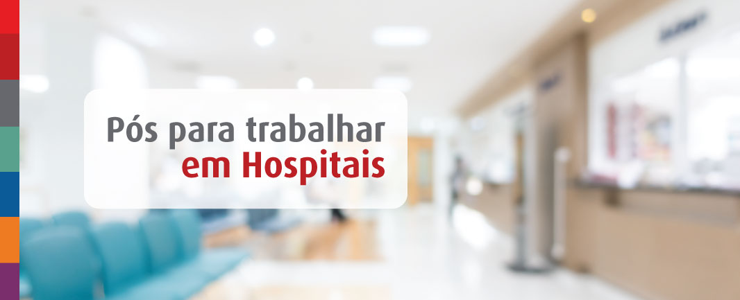 Foto da notícia 4 cursos/áreas de pós EAD para profissionais que desejam trabalhar em hospital