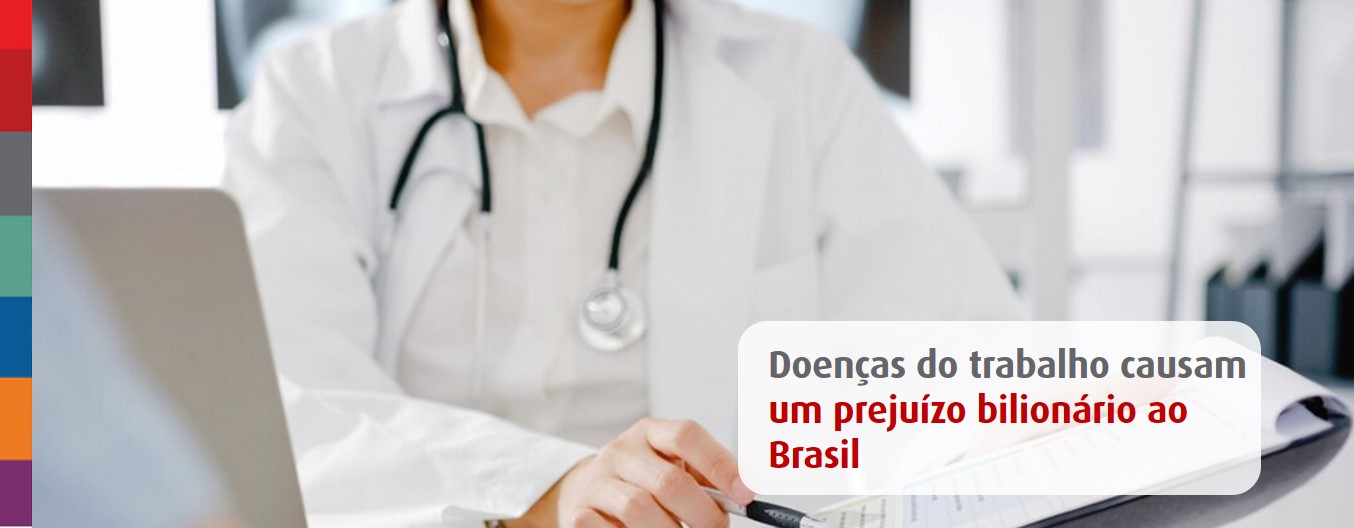 Foto da notícia Doenças do trabalho causam um prejuízo bilionário ao Brasil