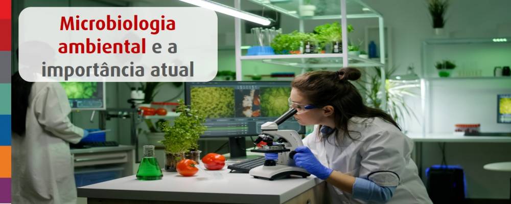 Foto da notícia Microbiologia ambiental e a importância atual