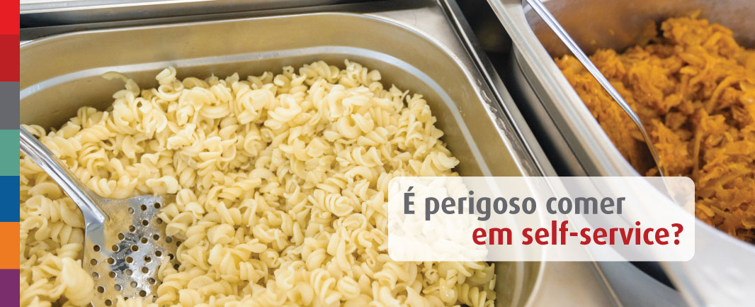 Foto da notícia É perigoso comer em self-service?