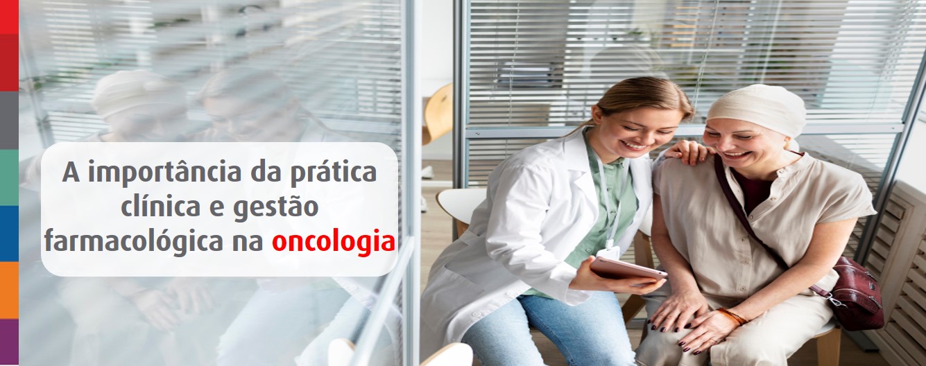 Foto da notícia A importância da prática clínica e gestão farmacológica na oncologia