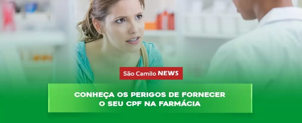 Foto da notícia Conheça os perigos de fornecer o seu CPF na farmácia