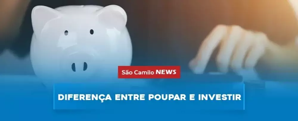 Foto da notícia Diferença entre poupar e investir