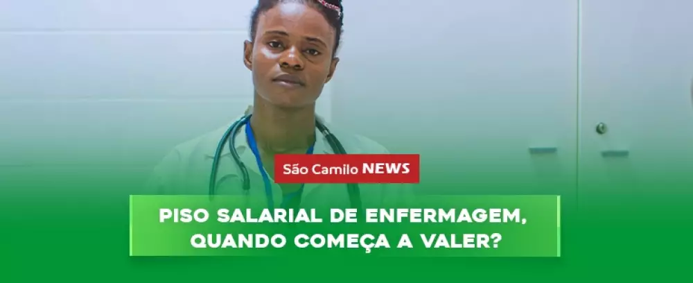 Foto da notícia Piso Salarial de Enfermagem, quando começa a valer?