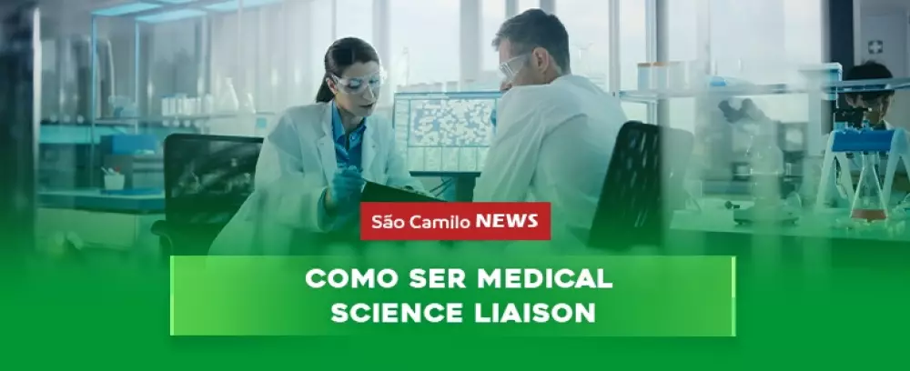 Foto da notícia Como ser Medical Science Liaison?