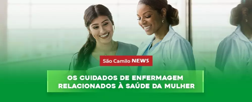 Foto da notícia Saúde da mulher: os cuidados de enfermagem relacionados à saúde da mulher