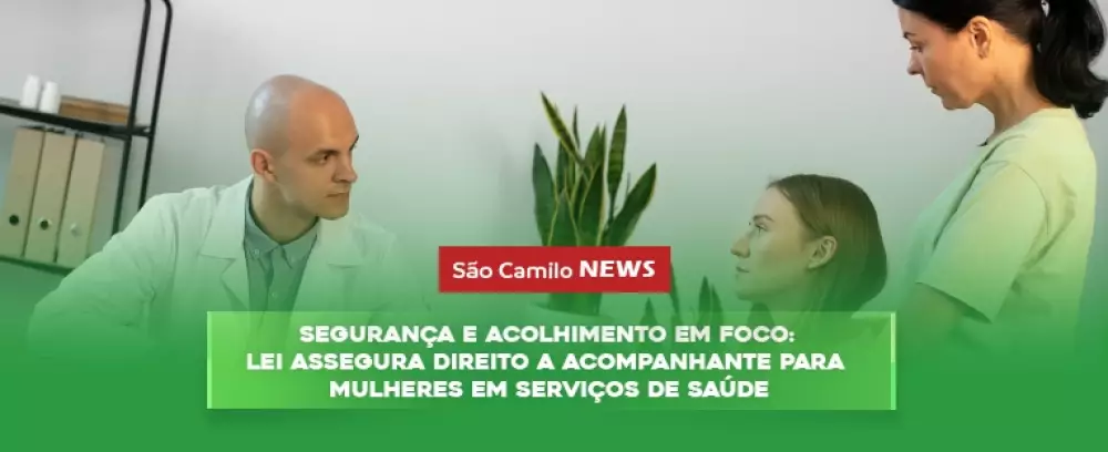 Foto da notícia Segurança e Acolhimento em Foco: Lei Assegura Direito a Acompanhante para Mulheres em Serviços de Saúde