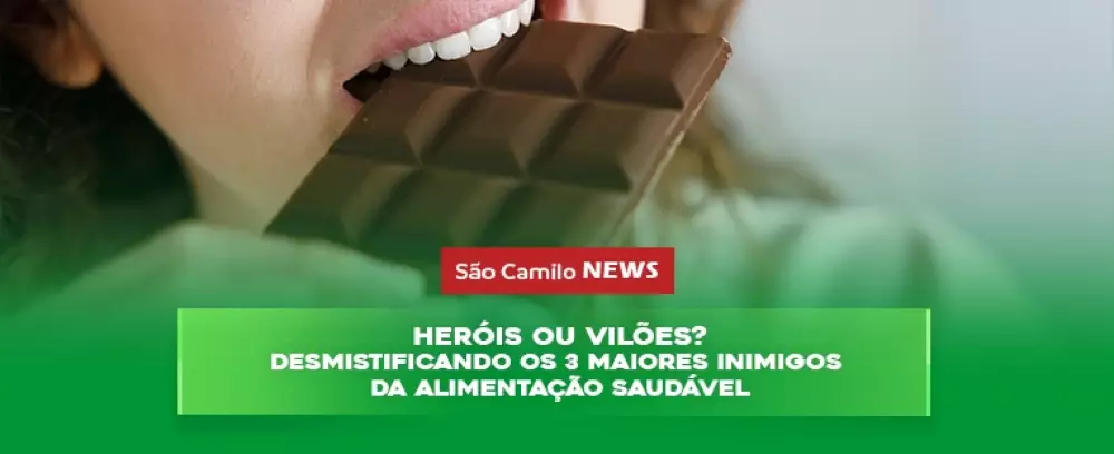 Foto da notícia Heróis ou vilões? Desmistificando os 3 maiores inimigos da alimentação saudável