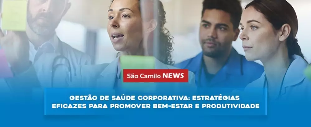 Foto da notícia Gestão em Saúde Corporativa: Estratégias eficazes para promover bem-estar e produtividade