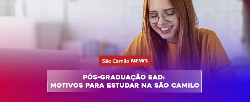 Foto da notícia Pós-graduação EAD: Motivos para estudar na São Camilo