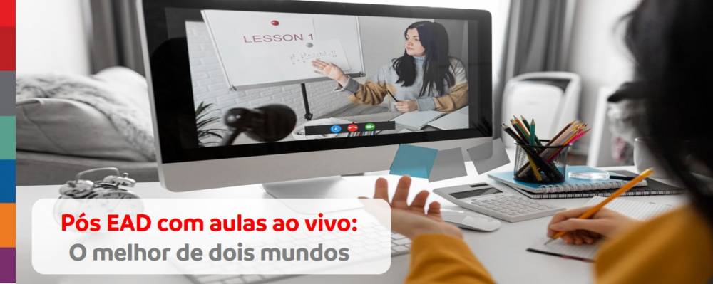 Foto da notícia Pós EAD com aulas ao vivo: o melhor de dois mundos