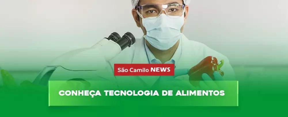 Foto da notícia CONHEÇA TECNOLOGIA DE ALIMENTOS