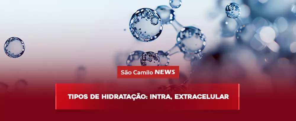 Foto da notícia Tipos de hidratação: intra, extracelular