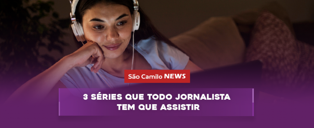 Foto da notícia 3 séries que todo jornalista tem que assistir.