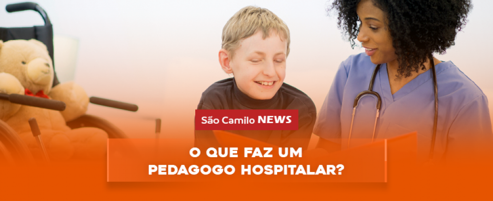 Foto da notícia O que faz um pedagogo hospitalar?