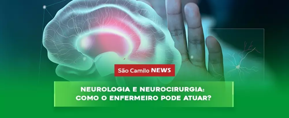 Foto da notícia Neurologia e Neurocirurgia: como o enfermeiro pode atuar?