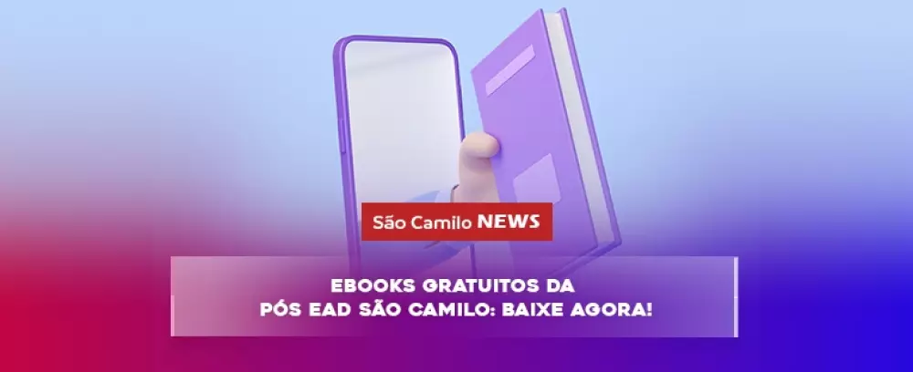 Foto da notícia Ebooks gratuitos da Pós EAD São Camilo: baixe agora!