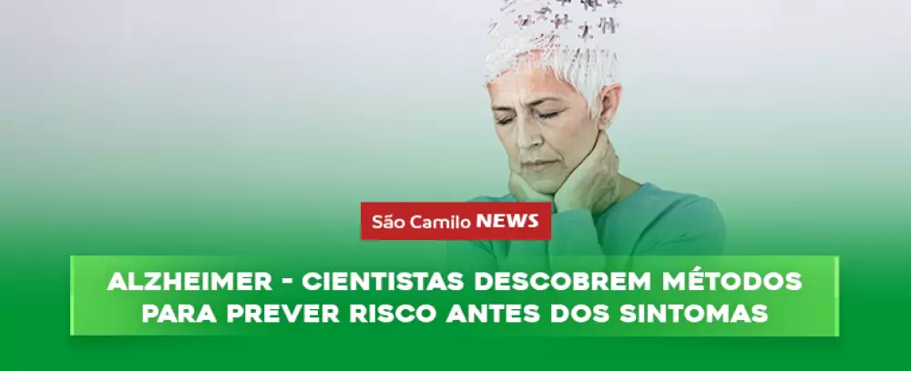 Foto da notícia Alzheimer – Cientistas descobrem métodos para prever risco antes dos sintomas