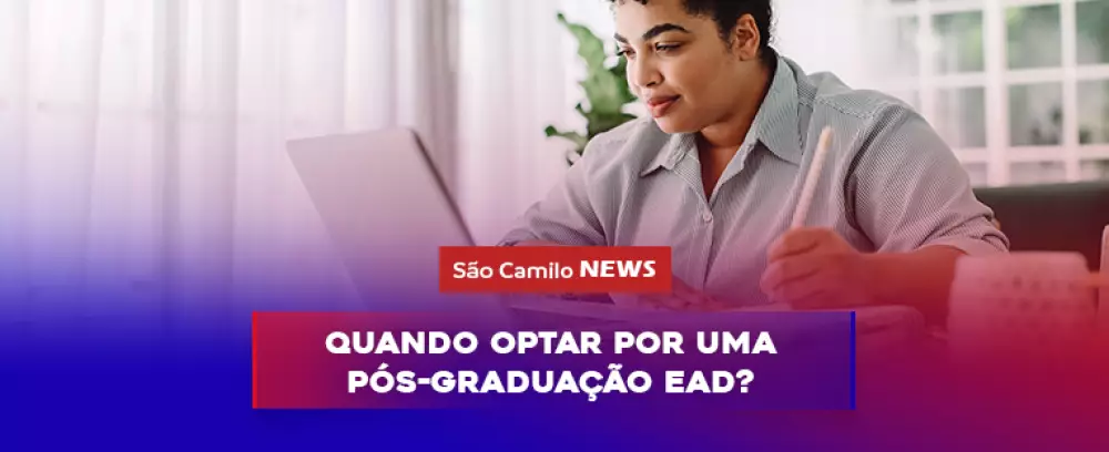 Foto da notícia Quando optar por uma Pós-graduação EAD?