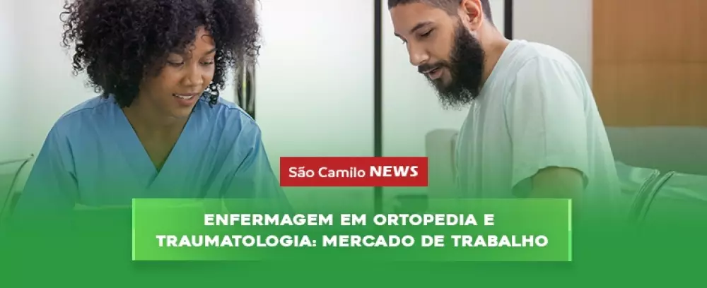 Foto da notícia Enfermagem em Ortopedia e Traumatologia: mercado de trabalho