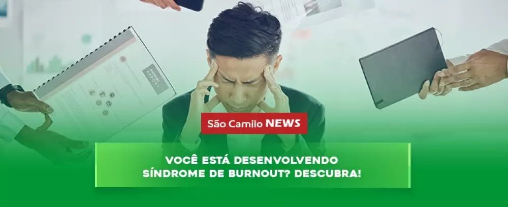 Foto da notícia Você está desenvolvendo Síndrome de Burnout? Descubra!